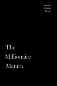 bokomslag The Millionaire Mantra