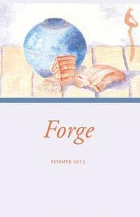Forge Volume 9 Issue 1 1