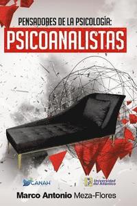 bokomslag Pensadores de la psicología I: Psicoanálisis