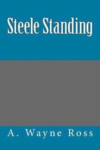 bokomslag Steele Standing