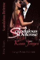 bokomslag Scandalous Defense: Large Print Edition