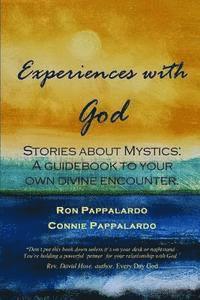 bokomslag Experiences with God: Stories about Mystics: A Guidebook to Your Own Divine Encounter