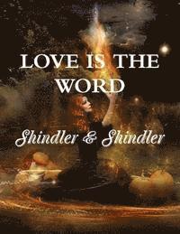 bokomslag Love is The Word: The Tower: Book II