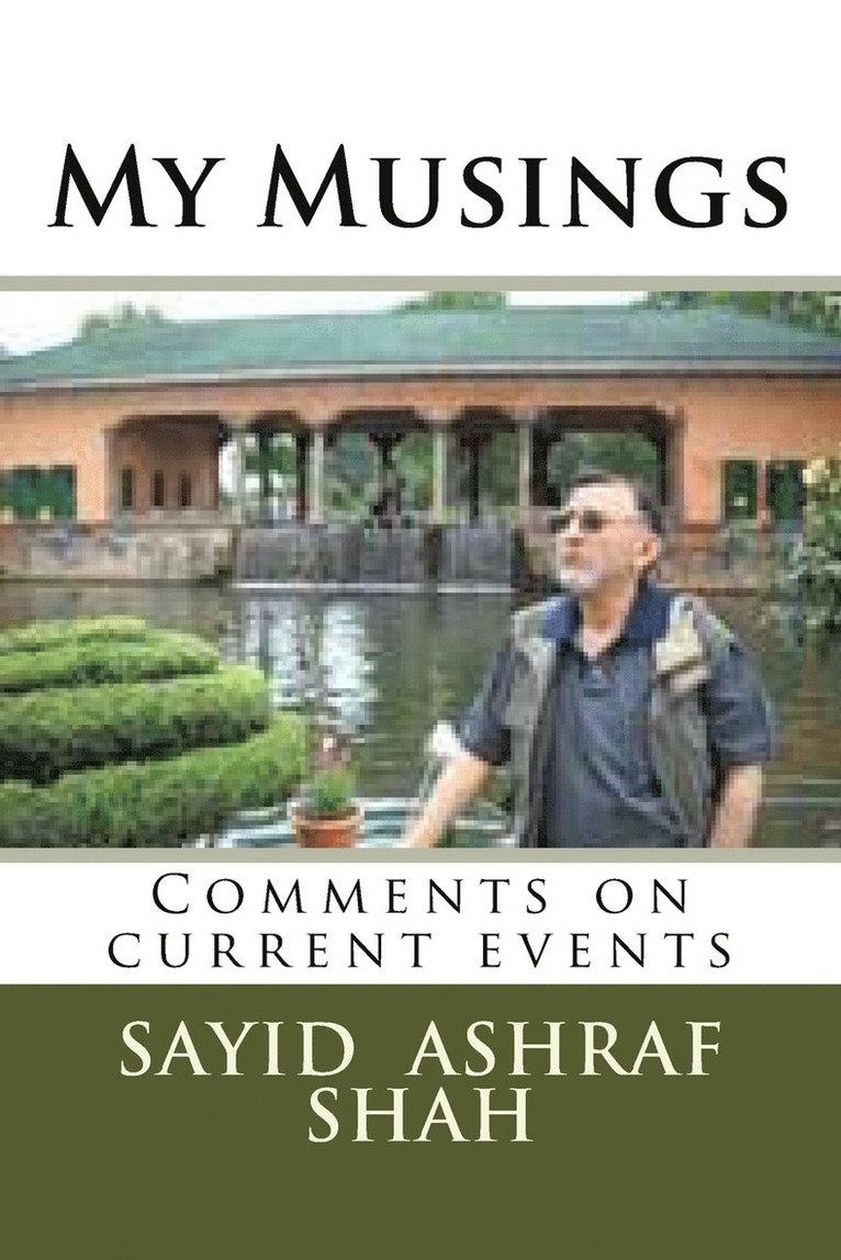 Sayid Ashraf Shah - My Musings, Häftad