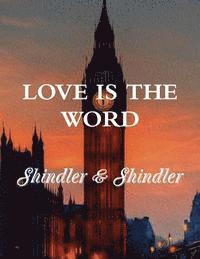 bokomslag Love is The Word: The Tower: Book II