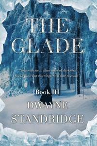 bokomslag The Glade: Book Three