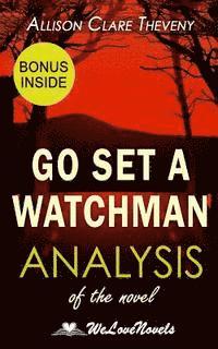 bokomslag Analysis of Go Set a Watchman: the Harper Lee Novel