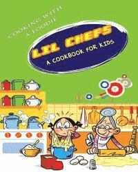 bokomslag Lil Chefs: A Cookbook For Kids