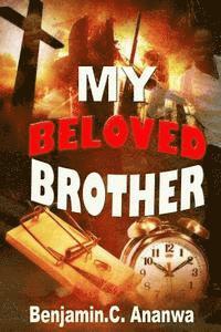 bokomslag My Beloved Brother: Book of short Love Story