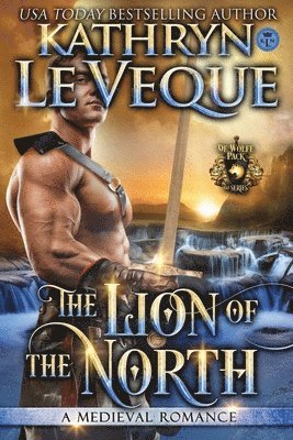Kathryn Le Veque - Lion of the North, Häftad