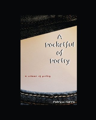 Pocketful of Poetry 1