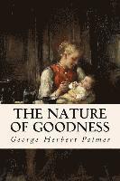 bokomslag The Nature of Goodness