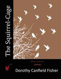 The Squirrel-Cage 1