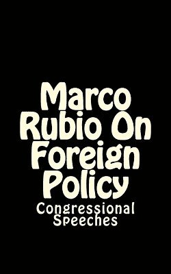 bokomslag Marco Rubio On Foreign Policy