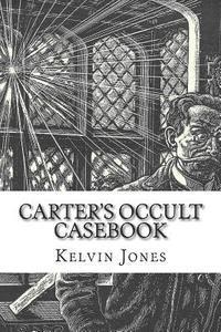 bokomslag Carter's Occult Casebook