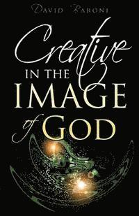 bokomslag Creative in the Image of God