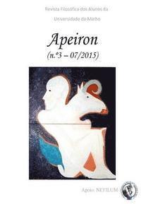 APEIRON - Revista Filosófica dos Alunos da Universidade do Minho: N° 3 - Filosofia Medieval 1