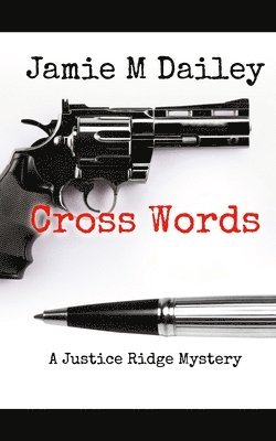 bokomslag Cross Words: A Justice Ridge Mystery