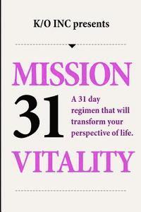 bokomslag The Mission 31 Vitality: You Are Enough