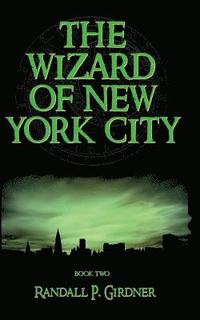 bokomslag The Wizard of New York City - Book 2