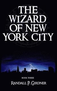 bokomslag The Wizard of New York City - Book 3