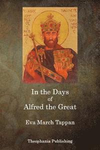 bokomslag In the Days of Alfred the Great
