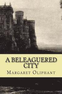 A beleaguered city 1