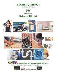 Anglais / Francais: Bricolage: Version noir & blanc 1