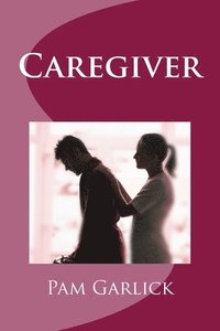 bokomslag Caregiver