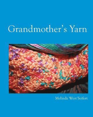 bokomslag Grandmother's Yarn