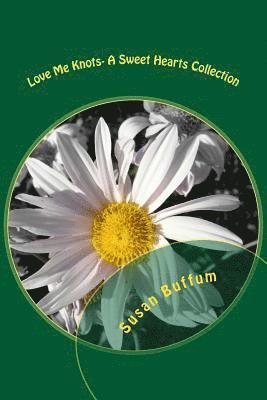 Susan Buffum - Love Me Knots, Häftad