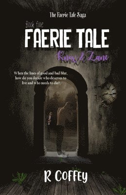 Faerie Tale, Knox & Zane 1