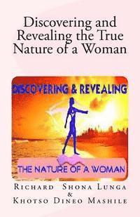 Discovering and Revealing the True Nature of a Woman 1