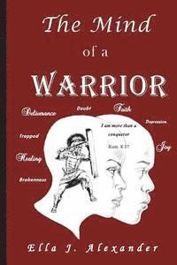 The Mind of a WARRIOR 1