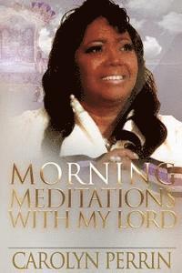 bokomslag Morning Meditation With My Lord