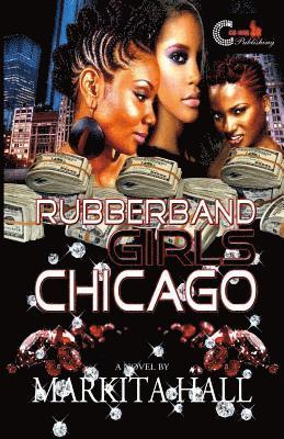 bokomslag RubberBand Girls Chicago