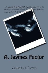 bokomslag A. Jaymes Factor