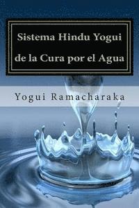 bokomslag Sistema Hindu Yogui de la Cura por el Agua