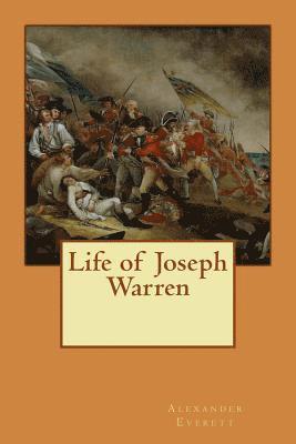 bokomslag Life of Joseph Warren