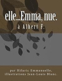Hilaric Emmanuelle - elle...Emma, nue., Häftad