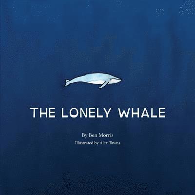 The Lonely Whale 1