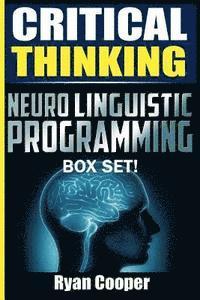 Ryan Cooper - Critical Thinking Neuro Linguistic Programming Box Set!, Häftad