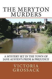 bokomslag The Meryton Murders: A Mystery Set in the Town of Jane Austen's Pride & Prejudice