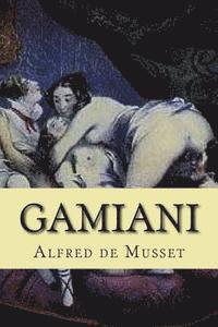Alfred de Musset - Gamiani, Häftad