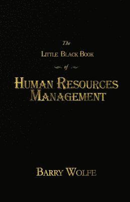 bokomslag The Little Black Book of Human Resources Management