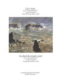 bokomslag 'lia's Aria' by Claude Debussy and 'au Fond Du Temple Saint' by Georges Bizet