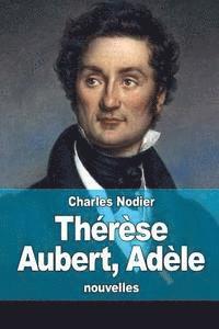 bokomslag Thérèse Aubert, Adèle