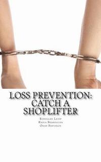 bokomslag Loss Prevention: Catch a Shoplifter