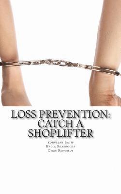 bokomslag Loss Prevention: Catch a Shoplifter