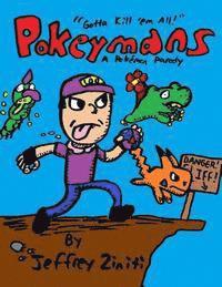 bokomslag Pokeymans: A Pokemon Parody